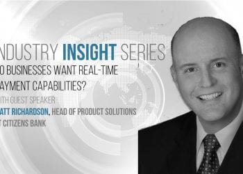 Do Businesses Want Real-Time Payment Capabilities?