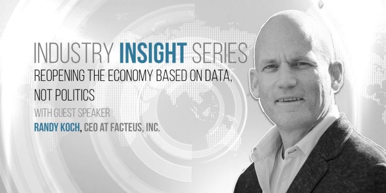 Reopening the Economy Based on Data, Not Politics - PaymentsJournal