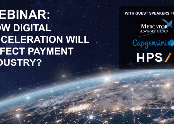 WEBINAR: How Digital Acceleration will Affect the Payments Industry—and How to Keep Up