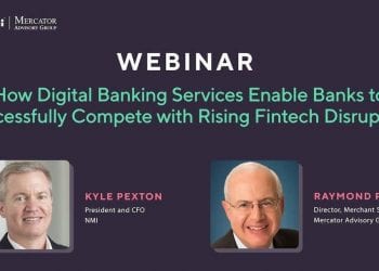 Digital Banking Services Empower Banks to Compete Successfully with Fintech Disruptors - PaymentsJournal