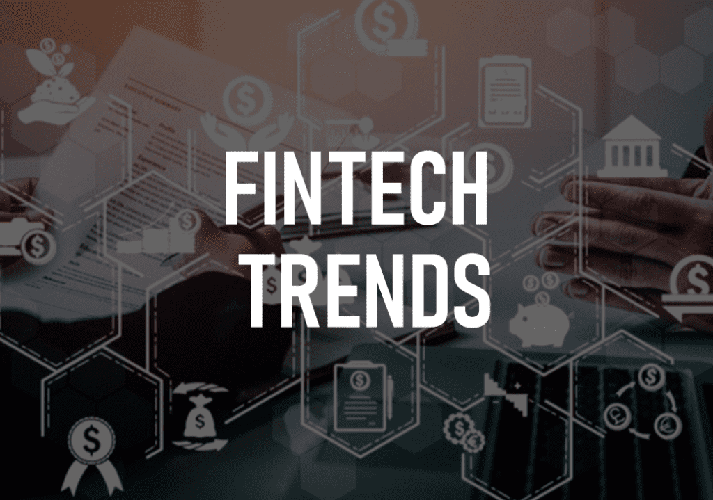 Fintech Trends