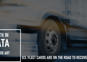 U.S. Fleet Cards are On the Road to Recovery:
