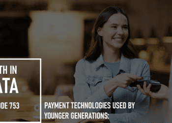 Payment Technologies Used by Younger Generations: