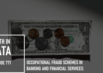 Occupational Fraud Schemes in Banking and Financial Services: